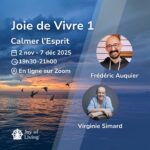 Joie de Vivre 1 en ligne : Calmer l’esprit