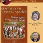 Soirée autour du film UNE FEMME REMARQUABLE sur la vie de Jetsunma TENZIN PALMO, en zoom avec la réalisatrice.