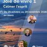 Joie de Vivre 1 en ligne : Calmer l'esprit